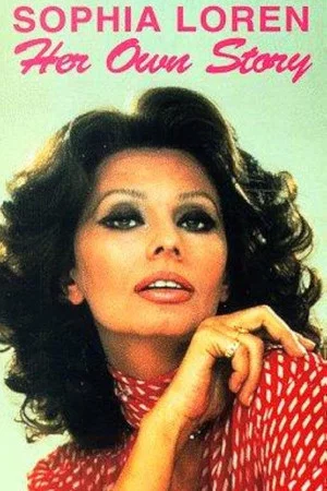 Постер: Sophia Loren: Her Own Story