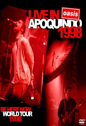 Постер: Oasis: Live at Apoquindo Stadium