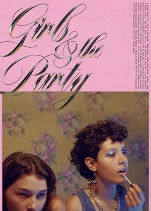 Постер: Girls & The Party