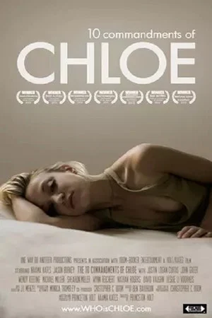 Постер: The 10 Commandments of Chloe