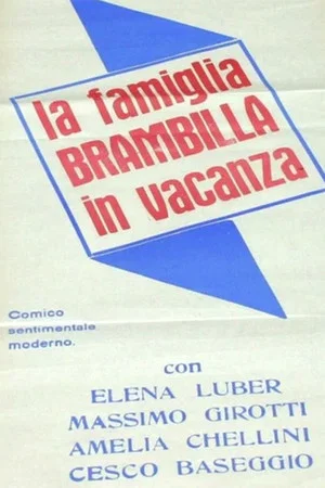 Постер: La famiglia Brambilla in vacanza