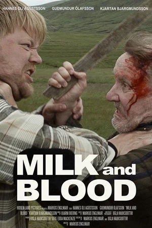 Постер: Milk and Blood