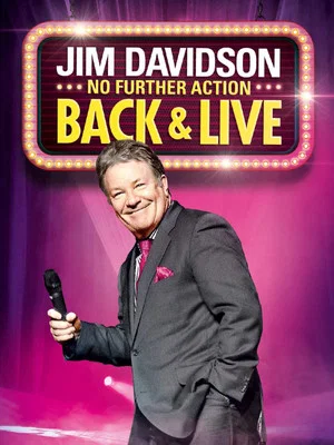 Постер: Jim Davidson: No Further Action - Back & Live