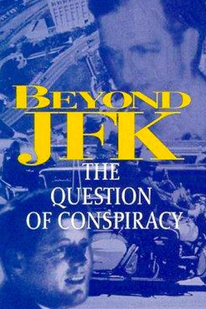 Постер: Beyond JFK: The Question of Conspiracy