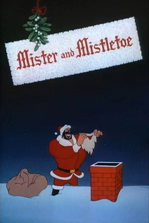Постер: Mister and Mistletoe