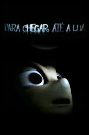 Постер: Para Chegar Até a Lua
