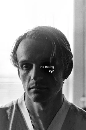 Постер: The Eating Eye