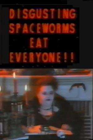 Постер: Disgusting Spaceworms Eat Everyone!!
