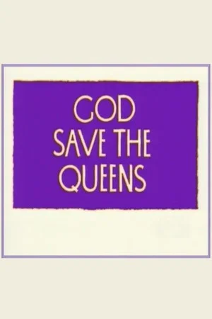 Постер: God Save the Queens