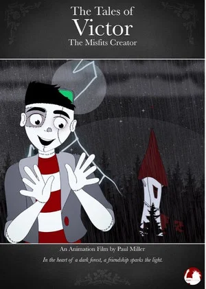 Постер: The Tales of Victor The Misfits Creator