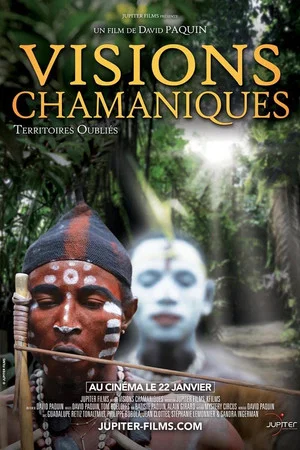 Постер: Shamanic Visions: Forgotten Territories