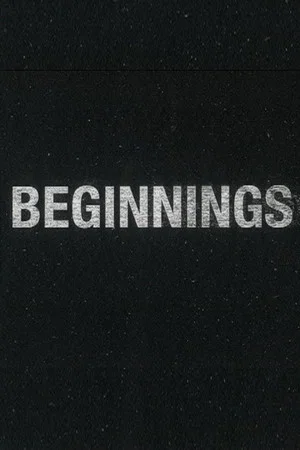 Постер: Beginnings
