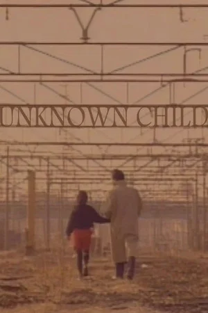 Постер: Unknown Child