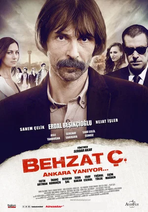 Постер: Behzat Ç.: Ankara Is on Fire