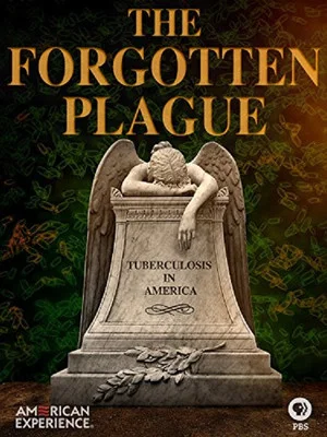 Постер: The Forgotten Plague