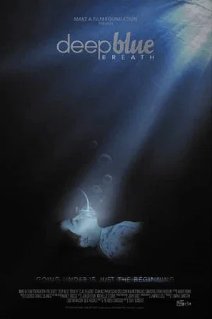 Постер: Deep Blue Breath