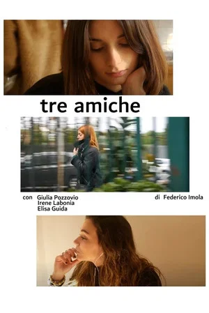 Постер: Tre amiche