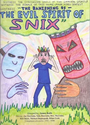 Постер: The Banishing of the Evil Spirit of Snix