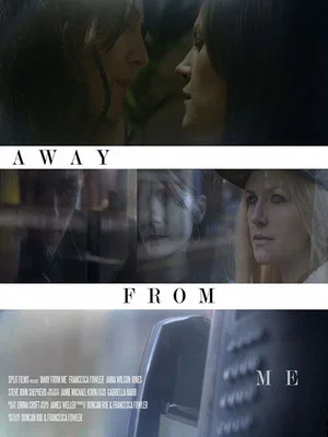 Постер: Away from Me