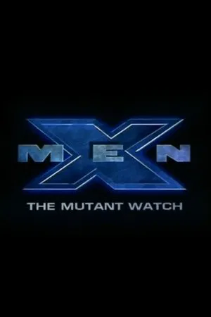 Постер: X-Men: The Mutant Watch
