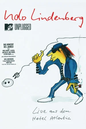 Постер: Udo Lindenberg: MTV Unplugged Live aus dem Hotel Atlantic