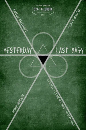 Постер: Yesterday Last Year