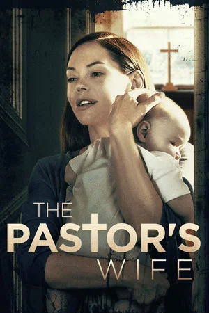 Постер: The Pastor's Wife