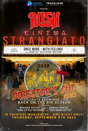Постер: Rush: Cinema Strangiato - R40+ Director's Cut