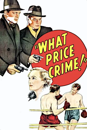 Постер: What Price Crime