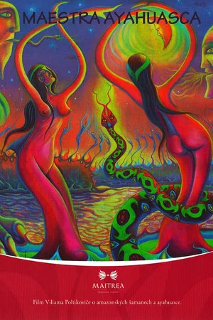 Постер: Maestra Ayahuasca