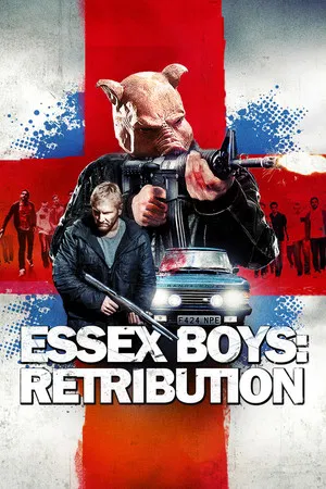 Постер: Essex Boys Retribution