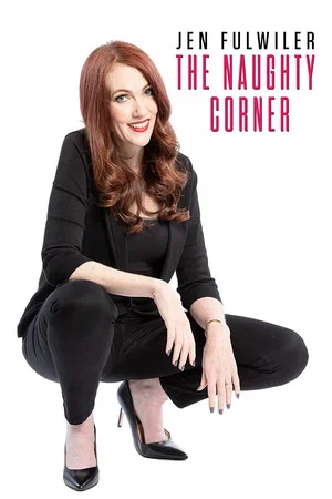 Постер: Jen Fulwiler: The Naughty Corner