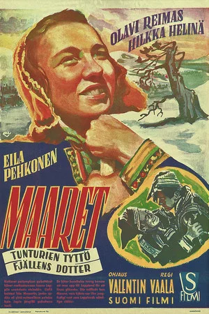 Постер: Maaret – tunturien tyttö