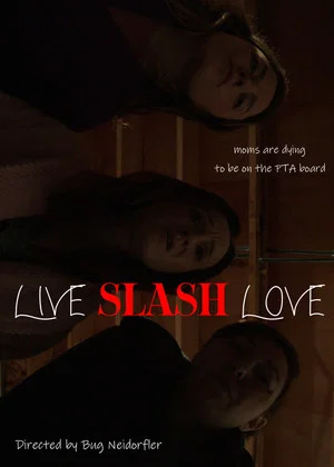 Постер: Live Slash Love
