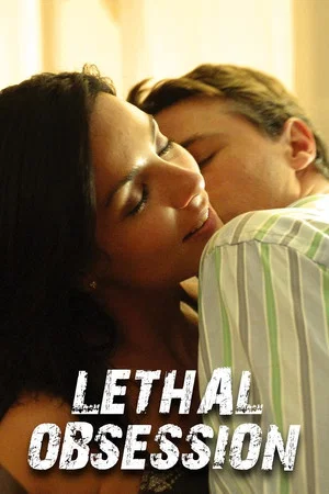Постер: Lethal Obsession