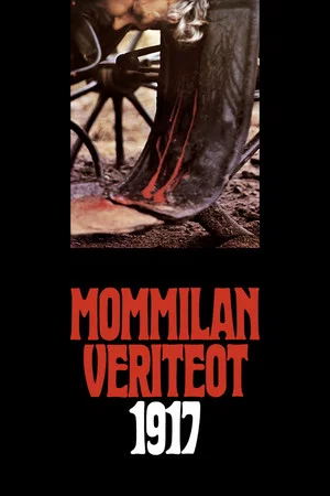 Постер: Mommilan veriteot 1917