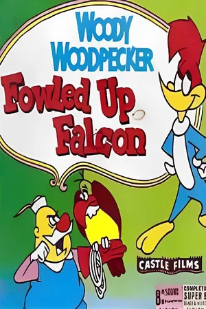 Постер: Fowled Up Falcon
