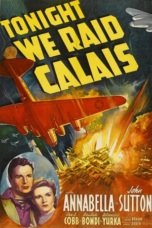 Постер: Tonight We Raid Calais
