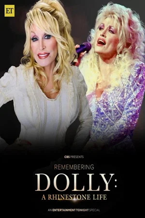 Постер: Remembering Dolly: A Rhinestone Life