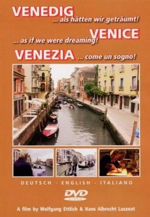 Постер: Venedig - als hätten wir geträumt