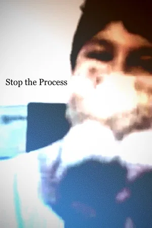 Постер: Stop the Process