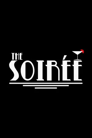Постер: The Soirée
