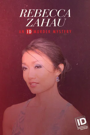 Постер: Rebecca Zahau: An ID Murder Mystery