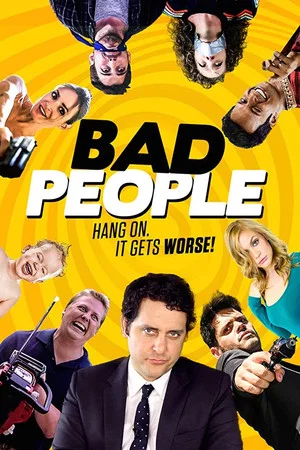 Постер: Bad People