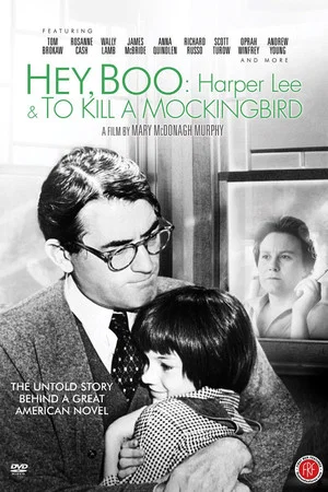 Постер: Hey, Boo: Harper Lee & To Kill a Mockingbird