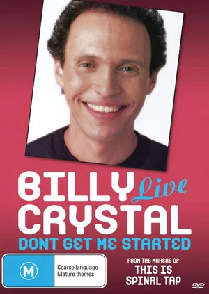 Постер: Billy Crystal: Don't Get Me Started
