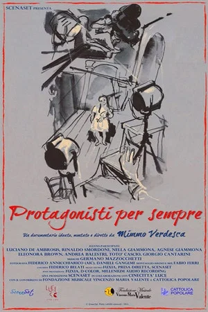 Постер: Protagonisti per sempre