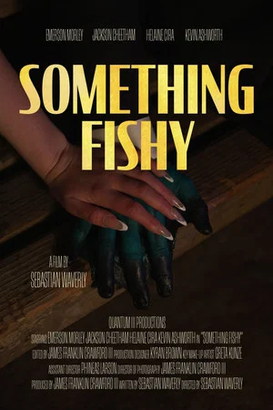 Постер: Something Fishy