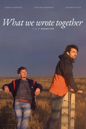 Постер: What We Wrote Together