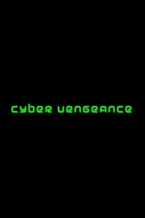 Постер: Cyber Vengeance